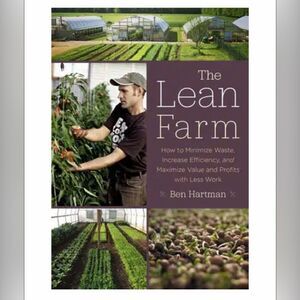 The Lean Farm by Ben Hartman